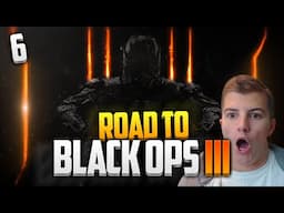 'HOW CAN THIS BE?' Call of Duty Road to Black Ops 3 #6