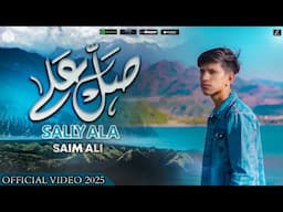 New Heart Touching Naat - Salle Alla Salle Alla - Saim Ali     #salleala #hearttouchingnaat