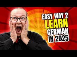 How to Learn German in 2025 - Do you really need a teacher or formal course?