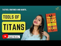 Tactics, Routines and Habits Of Billionaires | Hindi Book Review | Tools Of Titans | Nidhi Vaderra