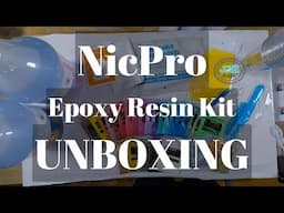 UNBOXING NicPro Epoxy Resin Kit