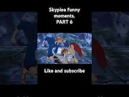 Skypiea funny moments. Part 6