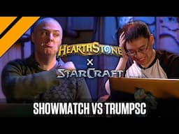 [Highlight] Hearthstone x Starcraft Showmatch vs Trumpsc!