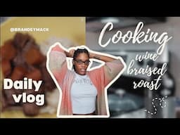 Lets Make A Wine Braised Roast for the FIRST TIME | Cooking with Brandey