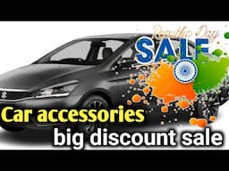 Republic Day Offer For All Car Accessories