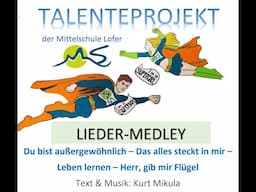 Talentecheck mit Lieder Medley