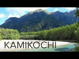 Kamikochi | Japan Alps | Nagano | Malayalam Vlog