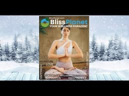 Episode 24 of Bliss Planet Magazine - Featuring Sedona, Pacific Beach, Ocean Beach, & Prescott