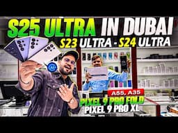 Samsung S25 ULTRA PRICE IN DUBAI | S24 ULTRA Price IN DUBAI |S23 ULTRA| Z FOLD 6 PRICE in Dubai |A55