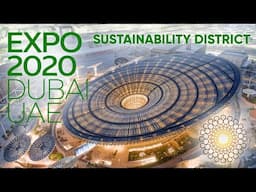 Sustainability District - EXPO 2020 DUBAI