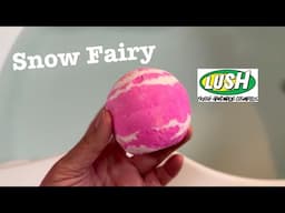 Lush Snow Fairy Christmas 2024 bath bomb and Lush Bath Bot demo ~ No Talking ~ ♥️