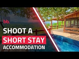 How To Shoot A Short Stay Accommodation   4K