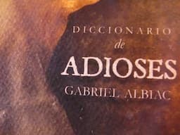 Gabriel Albiac - Diccionario de adioses