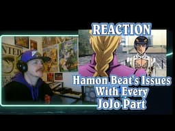 My Issues With Every JoJo Part REACTION