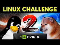 I Forced Myself to Use Linux For ANOTHER 30 Days (Linux Challenge Part 2)