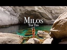 Top 10 Places To Visit in Milos - Greece Travel Guide