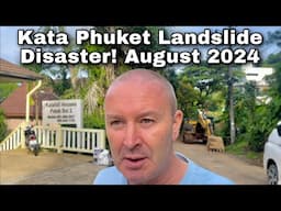 Tragedy Hits Kata Phuket Floods & Landslide Disaster !