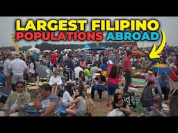 Countries with the Largest Filipino Populations Abroad