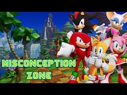 Sonic’s Friends Were Never The Problem | Misconception Zone