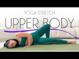 Upper Body Yoga - Shoulder & Back Stretch