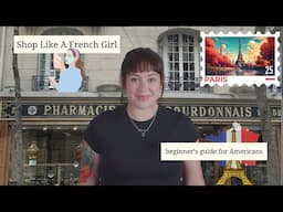 A Beginner's Guide to French Pharmacy Skincare *(for Americans)*