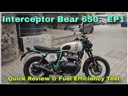 Royal Enfield Interceptor Bear 650 Ep1 | Detailed Specification Review, Fuel Efficiency | DNA VLOGS