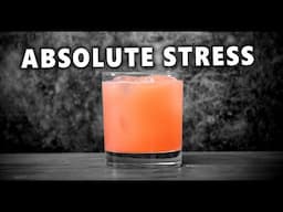 The Absolute Stress Cocktail: The Drink You Need Right Now!