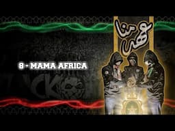 ALBUM " عهد منا " : Mama Africa