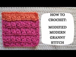 How To Crochet: Modified Modern Granny Stitch | Tutorial, DIY,Beginner Crochet,Easy Crochet,Pretty 💕