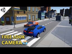 Free Look Camera Follow for Car in Unity | Cinemachine