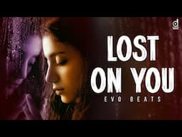 Lost on You (Original Mix) - EvO Beats | Deep House 2023