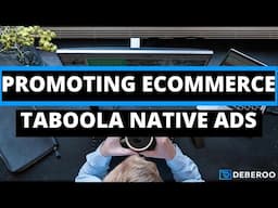 How to Promote Ecommerce Offers on Taboola