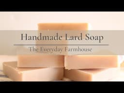 Lard Soap Extra Bubbles