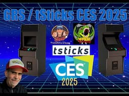 CES 2o25 GRS / tSticks Announcement - Let the Home ARCADE Begin!