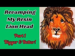 #191 Resin Lion Face On Wood Round Part 1 - Beautiful Wall Decor Revamp