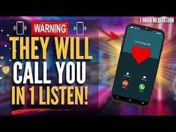 Get A Call or Text From Them INSTANTLY in 1 Listen | SCARY FAST, FORCED Meditation