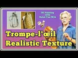 Trompe-l'œil: Painting Realistic Wicker Texture with Helen Van Wyk