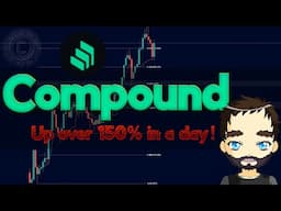 Compound up over 150% in a day!