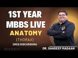 1st Year MBBS | Anatomy || (THORAX)