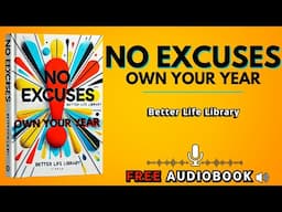 Standout in 2025 - No Excuses Free Audiobook