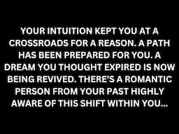 A dream you thought expired is being revived. You weren't stagnant – the path was being prepared.