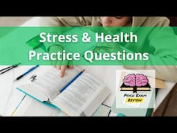 Psychology Practice Questions - Stress & Health Psychology