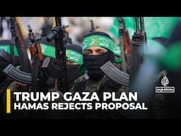 Trump Gaza relocation plans ‘recipe for creating chaos and tension’: Hamas