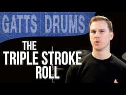 How to Play The Triple Stroke Roll - Drum Rudiment Lesson for Beginners