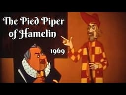 The Pied Piper of Hamelin by Robert Browning - Animated Film - 1969