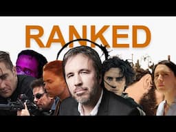 Denis Villeneuve (Ranked)