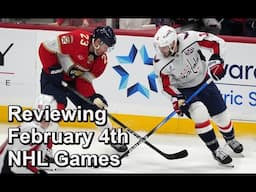 Reviewing February 4th NHL Games