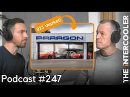 Porsche expert EXPOSES 911 market secrets | Ti podcast 247