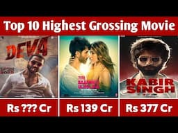 Top 10 Shahid Kapoor Highest Grossing Movies Worldwide | Deva | Kabir Singh | TBMAUJ