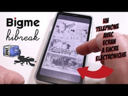 Bigme Hibreak : smartphone à encre électronique